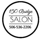 150 Bridge Salon, Sackville, NB opening hours