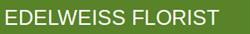 Edelweis Florist in Winnipeg, MB (Kildonan Drive) - Opening Hours