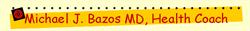 Dr. Michael James Bazos MD, Healthcoach in Toronto, ON (Riverdale) - Opening Hours