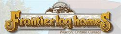 Frontier Log Homes, Wiarton, ON opening hours