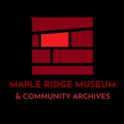 Maple Ridge Museum, opening hours