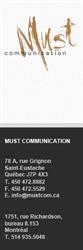 Must Communications, Saint-Eustache, QC opening hours