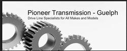 Pioneer Transmission, Guelph, ON opening hours
