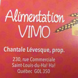Alimentation Vimo Enr, Saint-Louis-du-Ha-Ha, QC opening hours