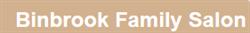 Binbrook Family Salon, opening hours