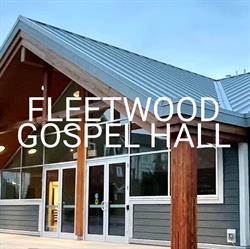 Fleetwood Gospel Hall, Surrey, BC opening hours