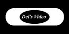 Del's Video & Transfer, Courtenay, BC opening hours