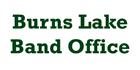 Burns Lake Band, opening hours