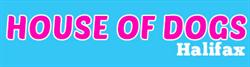 House Of Dogs Grooming, Halifax, NS opening hours