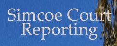 Simcoe Court Reporting, Barrie, ON opening hours