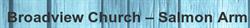 Evangelical Free Church, Salmon Arm, BC opening hours