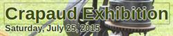 Crapaud Exhibition Assoc, opening hours