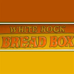 White Rock Bread Box The, opening hours