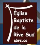 Eglise Baptiste de La Rive Sud, Longueuil, QC opening hours