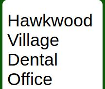 Hawkwood Village Dental Office in Calgary, AB (Hawkwood) - Opening Hours