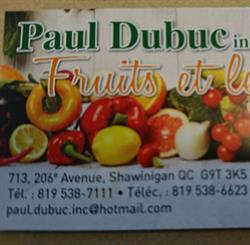 Dubuc Paul Fruits & Legumes Incorporated, Saint-Georges-de-Champlain, QC opening hours