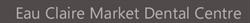 Eau Claire Market Dental Centre in Calgary, AB (Downtown) - Opening Hours