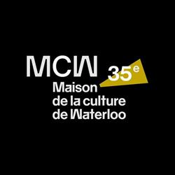 Maison de La Culture de Waterloo, opening hours