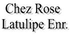Chez Rose Latulipe Enr, Saint-Ferdinand, QC opening hours