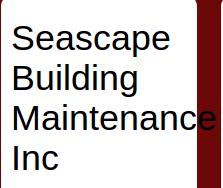 Seascape Building Maintenance Incorporated, Halifax, NS opening hours