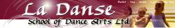 La Danse School Of Dance Arts Ltd, Saskatoon, SK opening hours