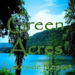 Green Acres Lakeside Cottage Resort, Salt Spring Island, BC opening hours