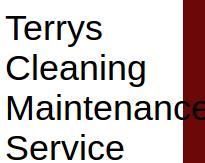 Terrys Cleaning Maintenance Service, Dollard-des-Ormeaux, QC opening hours