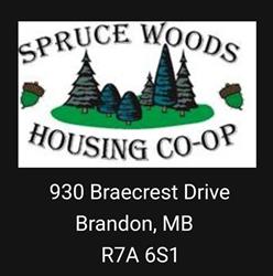 Spruce Woods Housing Co-Operative Ltd, Brandon, MB opening hours