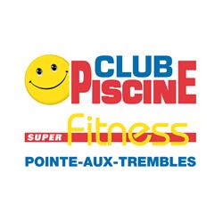 Club Piscine Super Fitness, Pointe-aux-Trembles, QC opening hours