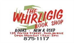 Whirligig The, Shelburne, NS opening hours