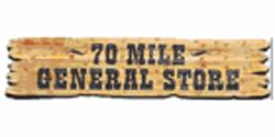 70 Mile General Store, 70 Mile House, BC opening hours