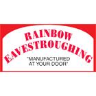 Rainbow Eavestroughing, Brandon, MB opening hours