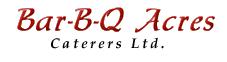 Bar b Q Acres Caterers in Edmonton, AB (West Edmonton) - Opening Hours