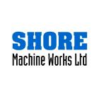 Shore Machine Works Ltd in Ottawa, ON (Industrial Park) - Opening Hours