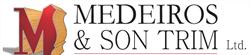 Medeiros & Son Trim Ltd in London, ON (Hamilton Road) - Opening Hours