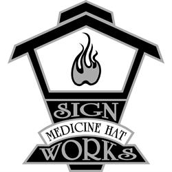 Medicine Hat Sign Works, opening hours