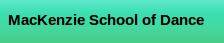 Mackenzie School Of Dance, Port Alberni, BC opening hours