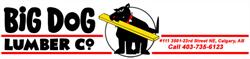 Big Dog Lumber Company Ltd in Calgary, AB (Vista Heights) - Opening Hours