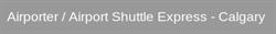 Airport Shuttle Express Ltd, Calgary, AB opening hours