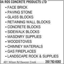 Da Ros Concrete Products Ltd, Dawson Creek, BC opening hours