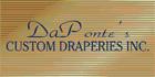 Daponte's Custom Draperies Inc, London, ON opening hours