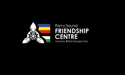 Parry Sound Friendship Centre, opening hours