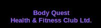 Body Quest Health & Fitness Club Ltd, Golden, BC opening hours