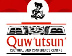Quwutsun Cultural & Conference Centre, Duncan, BC opening hours