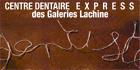 Centre Dentaire Express des Galeries Lachine, opening hours