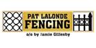 Pat Lalonde Fencing, Tiny, ON opening hours