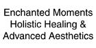 Enchanted Moments Holistic Healing & Advanced Aesthetics, Summerside, PE opening hours