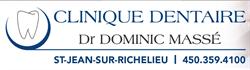 Centre Dentaire Dr Dominic Massé | Dentiste St-Jean-sur-Richelieu, opening hours
