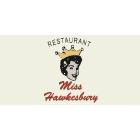 Miss Hawkesbury, opening hours