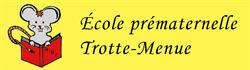 Pre-Maternelle Trotte-Menue, Laval, QC opening hours